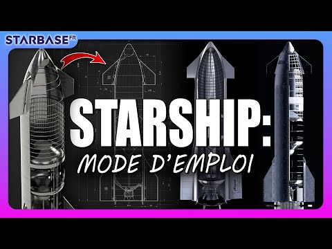 Comment SpaceX assemble le STARSHIP ? - Starship Update n°70