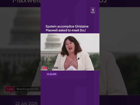 Epstein accomplice Ghislaine Maxwell asked to meet DoJ
