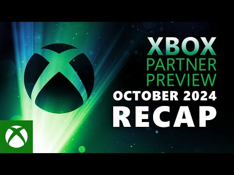 Xbox Partner Preview | October 2024 Recap