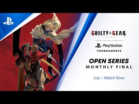 Guilty Gear -Strive- : NA Monthly Finals : PlayStation Tournaments Open Series