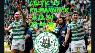 Celtic VS Kilmarnock | Billy McNeill tribute at Paradise | starting line up