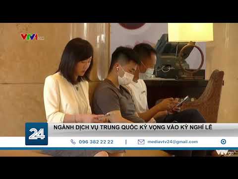 Ngành dịch vụ Trung Quốc kỳ vọng vào dịp nghỉ lễ| VTV24