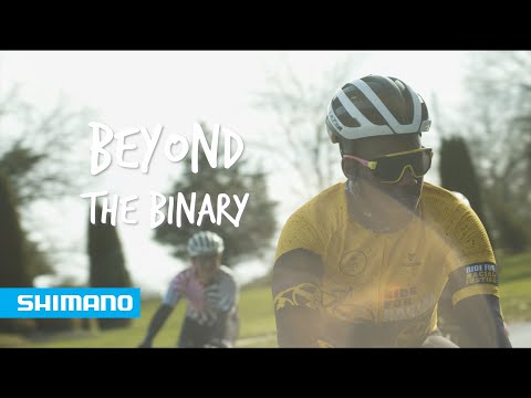 Beyond the Binary | SHIMANO