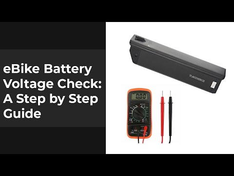 EBike Battery Voltage Check: A Step by Step Guide