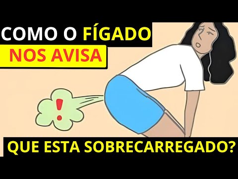 Como o fígado avisa que está sobrecarregado?