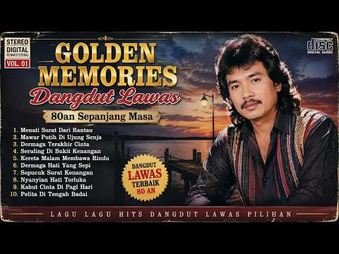 Golden Memories Dangdut Lawas 80an Sepanjang Masa | Lagu Dangdut Nostalgia Terbaik Penuh Kenangan