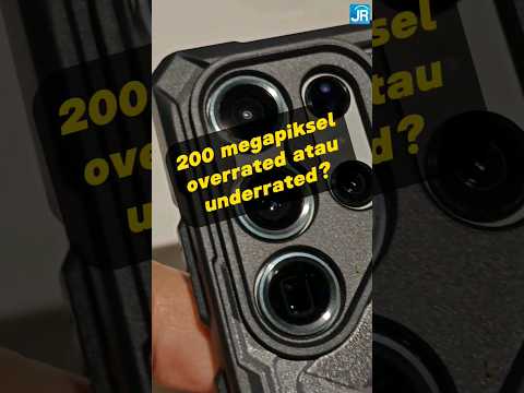 Kamera hp 200MP Ini Bagus atau Jelek?