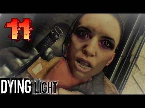 JADE... I LOVE YOU. | Dying Light: Gameplay - Part 11 - UCiYcA0gJzg855iSKMrX3oHg