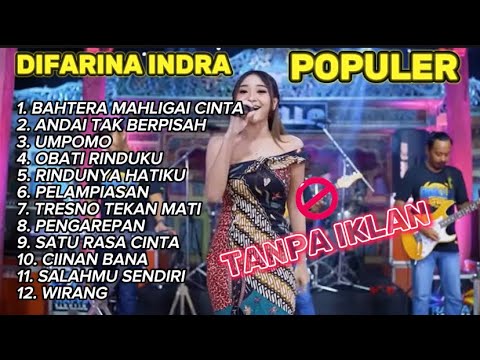 OM ADELLA TERBARU 2025 DIFARINA INDRA | BAHTERA MAHLIGAI CINTA