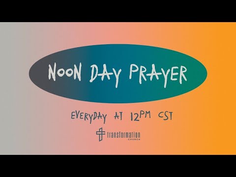 Noon Day Prayer