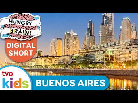HUNGRY BRAIN 🧠 4 Facts About BUENOS AIRES 🇦🇷 TVOkids