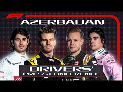 2019 Azerbaijan Grand Prix: Pre-Race Press Conference