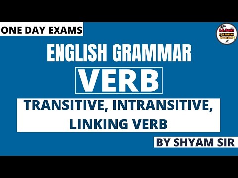 English Grammar || Verb || (Transitive, Intransitive, Linking Ver)|| By Shyam Sir