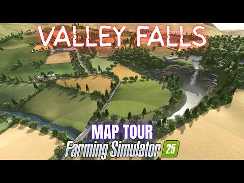 VALLEY FALLS - Map Tour - Farming Simulator 25