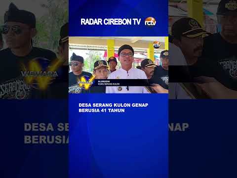 Desa Serang Kulon Genap Berusia 41 Tahun