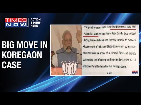 Video - Bhima-Koregaon Probe : EXPLOSIVE 'Kill Modi' Letter; 19 People Named by Police #India