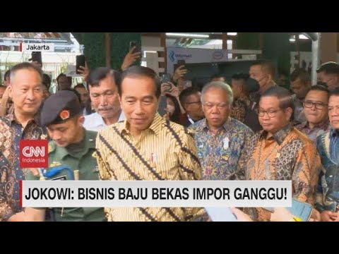 Jokowi: Bisnis Baju Bekas Impor ganggu!