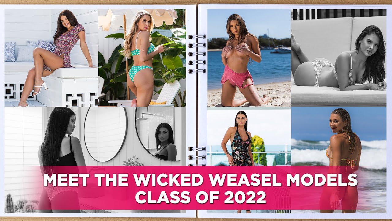 Meet The Class of 2022! Wicked Weasel’s Sexy & Stunning New Models