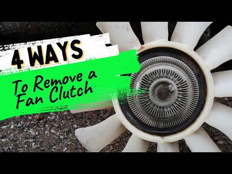 4 Ways To Remove a Fan Clutch