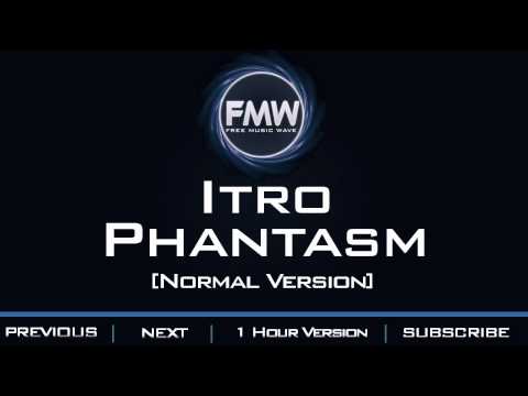 Itro - Phantasm - UC4wUSUO1aZ_NyibCqIjpt0g