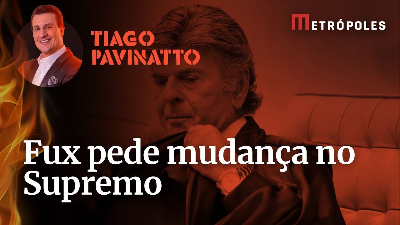 Pavinatto analisa pedido de Luiz Fux para deixar a 1ª Turma do STF I Pavio curto