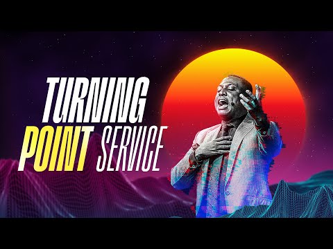 Turning Point Service:  Pst Bolaji Idowu  5th June 2022