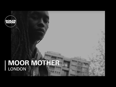 Moor Mother Boiler Room London Live Set - UCGBpxWJr9FNOcFYA5GkKrMg