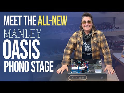 Meet the All-New Manley OASIS Phono Stage