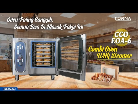 TEKNOLOGI CANGGIH! CORNA COMBI OVEN DENGAN STEAMER CCO-EOA-6