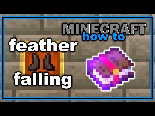 Feather Falling Minecraft Enchantment
