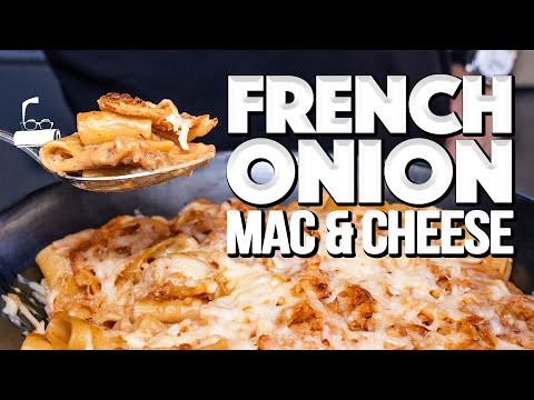 FRENCH ONION MAC & CHEESE (ONE OF THE BEST THINGS I''VE MADE IN A LONG TIME!) | SAM THE COOKING GUY