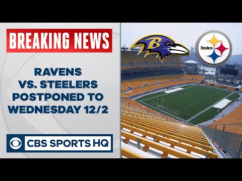 Baltimore and Pittsburgh's Week 12 matchup rescheduled... AGAIN | NFL News | CBS Sports HQ