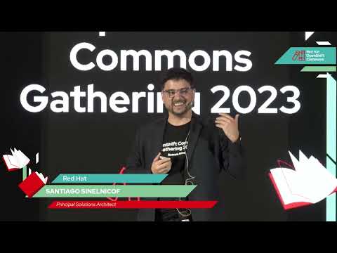 OpenShift Commons Gathering Buenos Aires 2023: Welcome to the OpenShift Commons (Español)