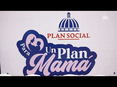 Festejamos a las madres dominicanas como merecen con el programa #UnPlanParaMamá