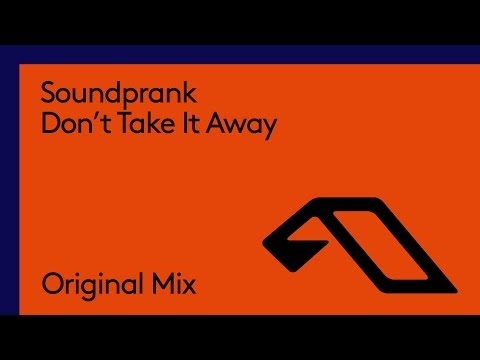 Soundprank - Don't Take It Away - UCC1qRH2kSGu7AzBwqEPVnjg