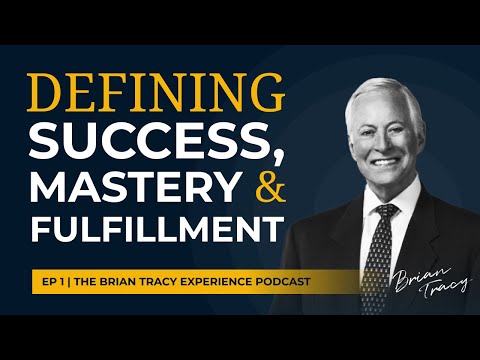Mastering Success: Insights from Brian Tracy