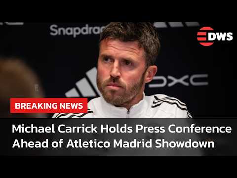 WATCH NOW: Michael Carrick Holds Press Conference Ahead of Atletico Madrid Showdown | AD15