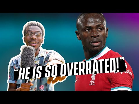 Sadio Mané is overrated?! | Word on the street