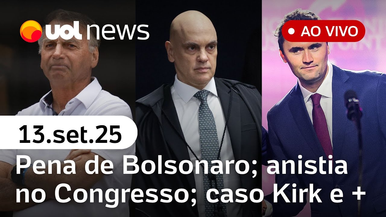 Pena de Bolsonaro deve permitir semiaberto; Moraes x Eduardo; anistia; caso Charlie Kirk e + ao vivo