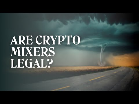 What are Crypto Mixers? Are They Legal?