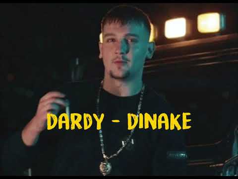 Dardy - Dinake ( Original Song )