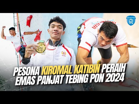 Taklukkan Juara Olimpiade, Kiromal Katibin Atlet Asal Batang Sukses Raih Emas Panjat Tebing PON 2024