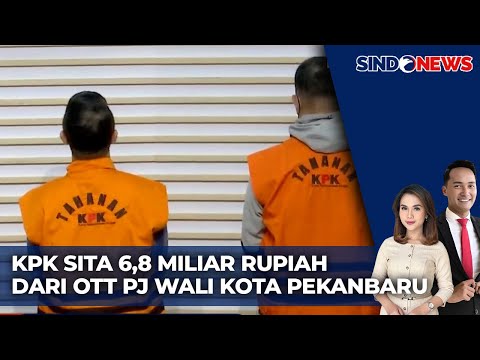 Ft Kpk Tetapkan Pj Wali Kota Pekanbaru Jadi Tersangka Korupsi Sindo Today