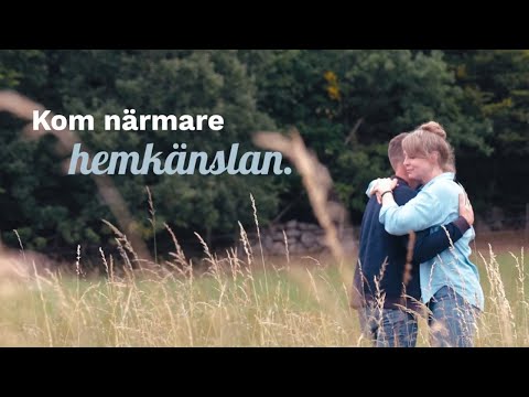 Kom närmare hemkänslan - textad version