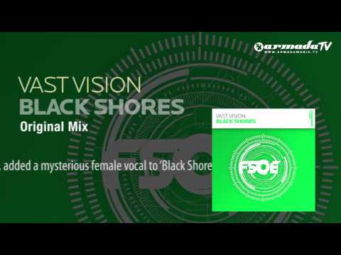 Vast Vision - Black Shores (Original Mix) - UCGZXYc32ri4D0gSLPf2pZXQ