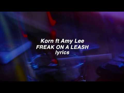 「Korn ft Amy Lee」Freak on a Leash lyrics (HD)
