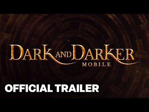 Dark and Darker Mobile - Reveal Trailer