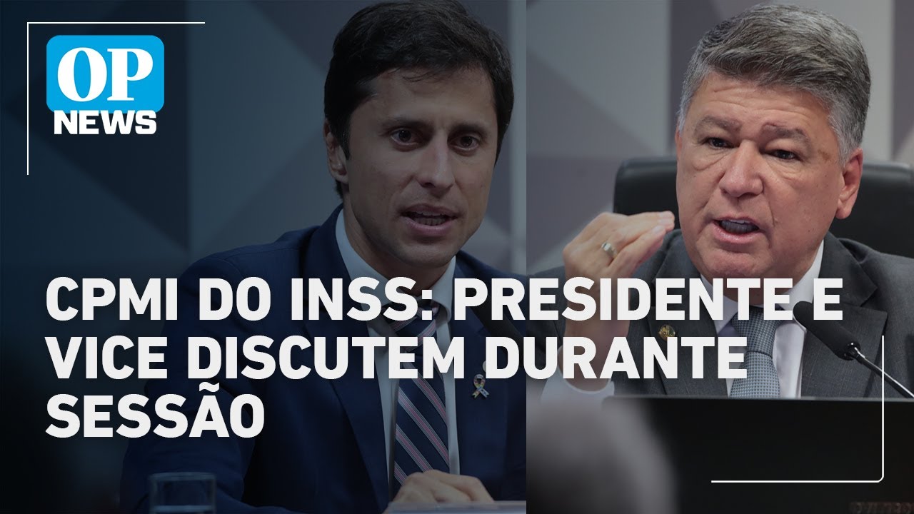 CPMI do INSS Presidente e vice divergem e discutem durante sessão l O POVO News