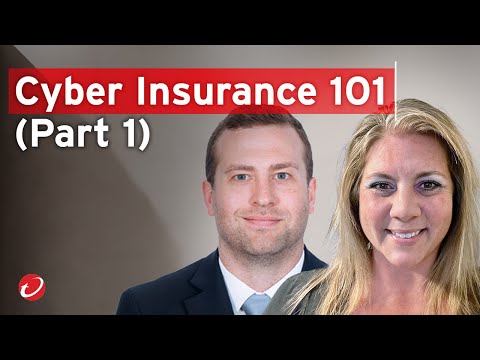 Cyber Insurance 101 - Part 1