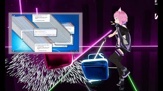 [Beat Saber] Red Zone WINDOWS 7 MEME (Expert) [ Full Body Tracking ]
